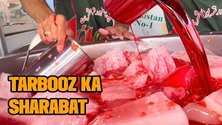 Famous Tarbooz ka Sharbat | Garmi ka Tor | Pakistani Street Food