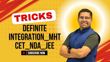 Shortcuts Tricks | Definite Integration MHT-CET | NDA | JEE