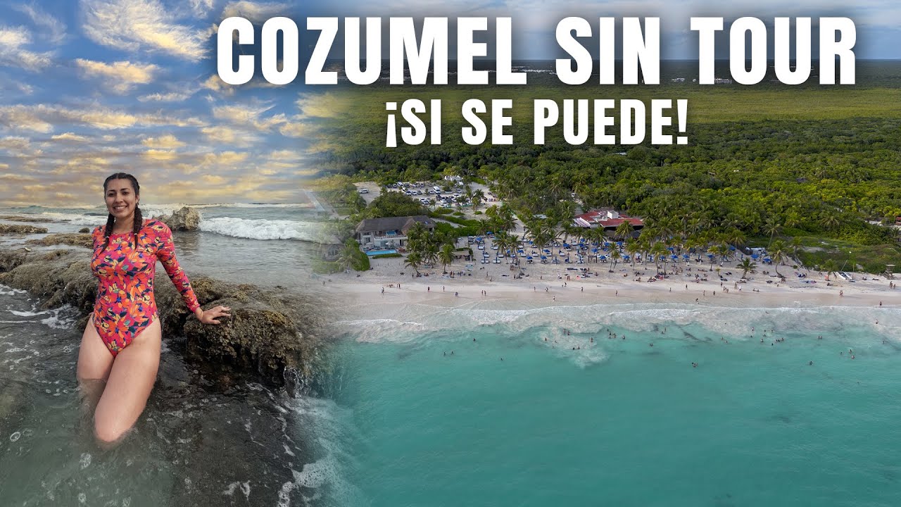¡El MEJOR recorrido por Cozumel sin tour! Playas, mojitos y aventura