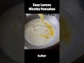 Easy Lemon Ricotta Pancakes
