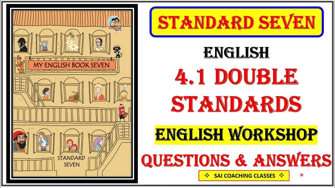 4 1 Double Standard 7th Standard Question Answer Class 7 English 4-1-double-standard-7th-standard-question-answer-class-7-english