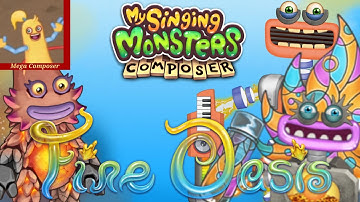 🏝️ Fire Oasis (Rare Wubbox & Epic Wubbox Update) 🏝️ - My Singing Monsters Composer