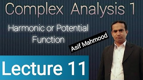 Harmonic or Potential Function | Lecture 11 | Complex Analysis | Urdu/Hindi