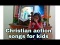 Christian action song for kids