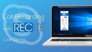 Call Recording With Recite Live Demo
