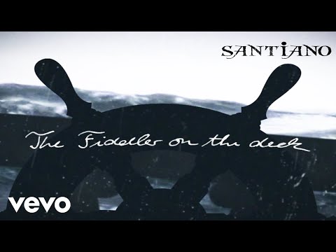 Santiano - The Fiddler On The Deck