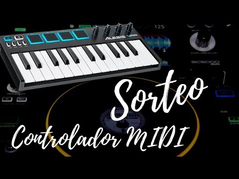 [ Sorteo Controlador MIDI | Para Donde Vamos los DJs? - [ Sorteo Controlador MIDI | Para Donde Vamos los DJs?