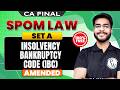 Insolvency Bankruptcy Code (IBC) | CA Final SPOM Set A Law | CA Final by CA Hemant Somani