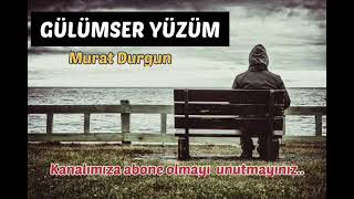 Gülümser yüzüm / müziksiz ilahi 2021 / Murat durgun Resimi