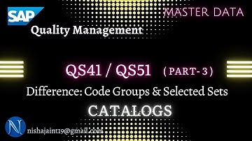 SAP S/4HANA QM | Difference between Code Groups and Selected Sets | SAP Quality Management