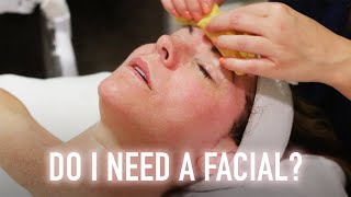 The Importance Of Getting A Facial: How, What &amp; Why