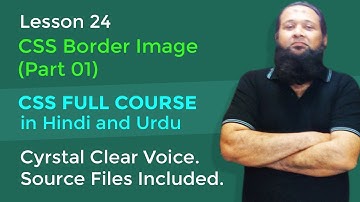 Lesson 24 – CSS Full Course in Hindi and Urdu – CSS Border Image Part 01
