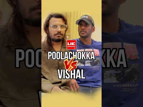 Lie Detector Test 🤣 || Poolachokka || Rathnam || Actor Vishal