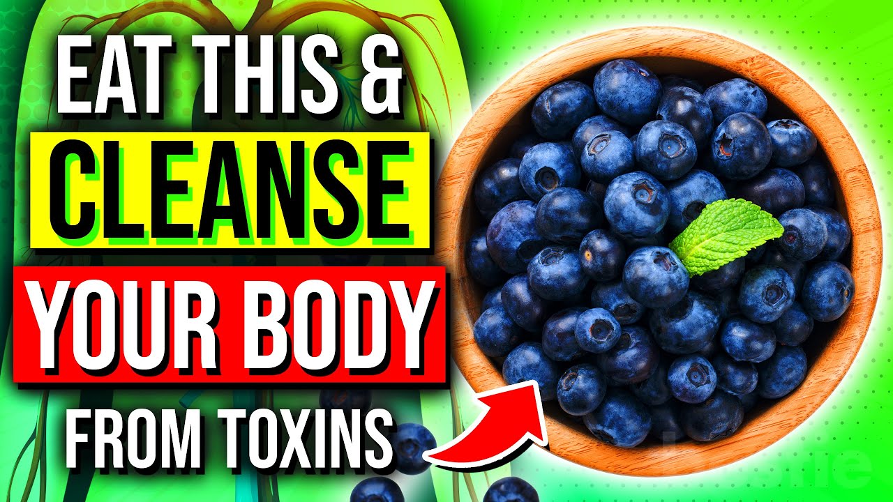 10 Great Foods that Naturally Cleanse your Body