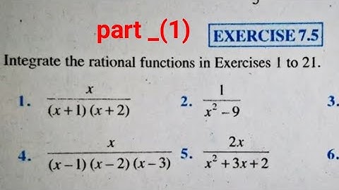 कक्षा 12 समाकलन आंशिक भिन्न class 12th partial fraction exercise 7.5
