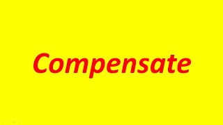 Advanced English Vocabulary 19 | Compensate | New 2024
