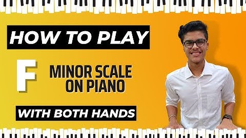 Piano Lesson for Beginners - Learn to play F Minor Scale with Both Hands | EASY PIANO TUTORIAL 🎹🔥