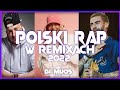 Polski rap w remixachwakacje 2022najlepsza pompa do autadj mijosvol 15