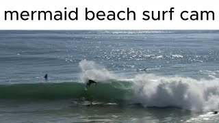 mid tide banks 21/1/24 mermaid beach surf cam