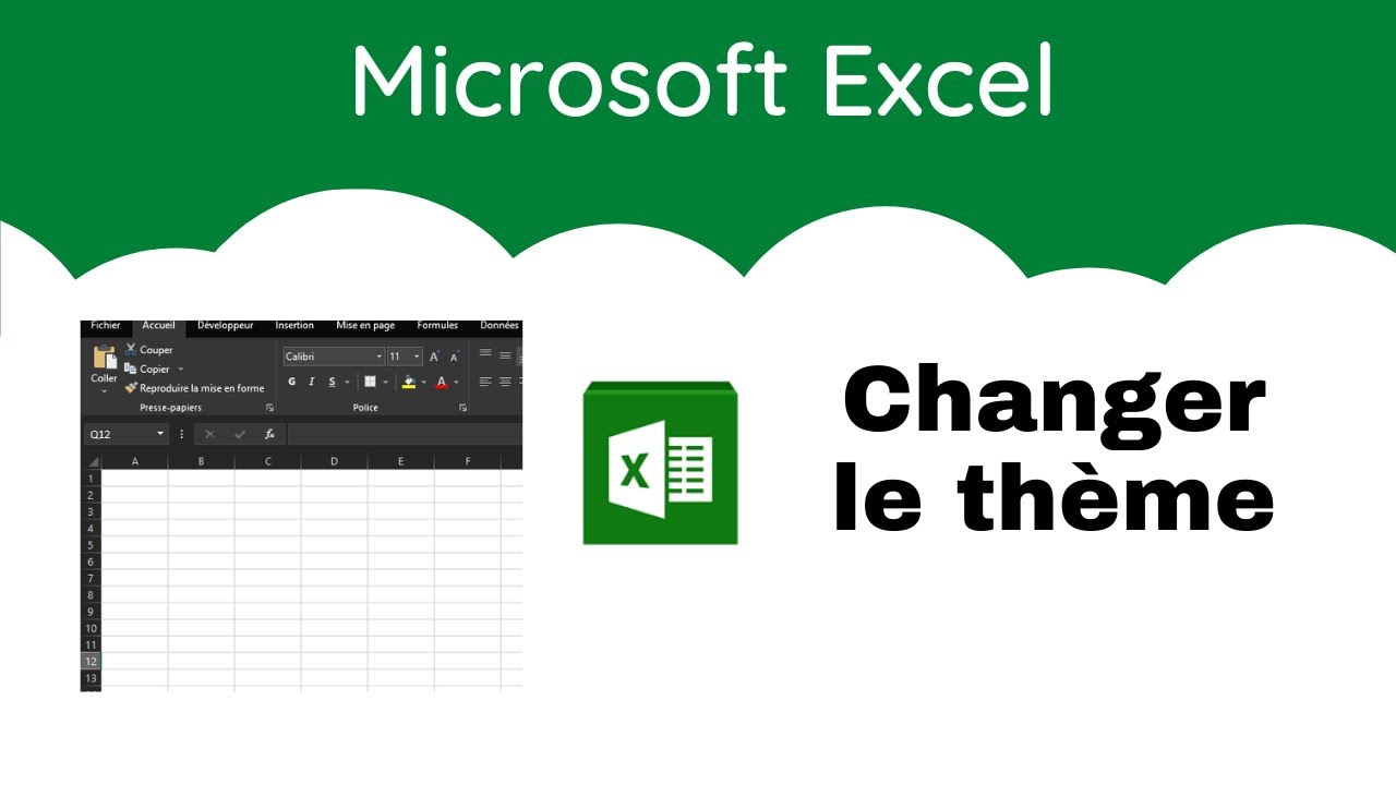 Comment changer le thme  et arrire plan de Microsoft Excel