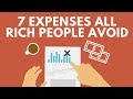7 Expenses ALL Rich People Avoid(Aud.Tewfiq Siliman Herini - Erbil-Kurdistan)) tewfiqsiliman@yahoo.com 009647504485973