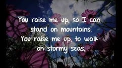 Celtic Woman - You raise me up with lyrics  - Durasi: 4:29. 