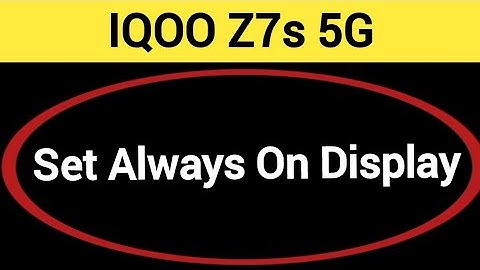 How to set always on display, IQOO Z7S 5G alway on display kaise set karen
