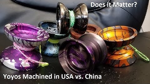 Does it Matter Which Country Yoyos are Machined In?