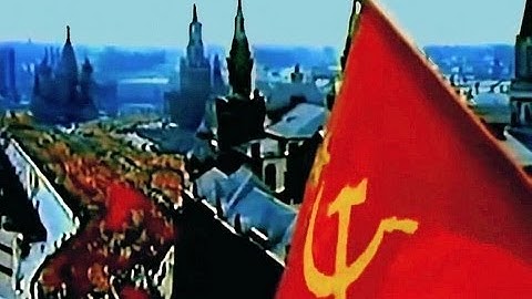 OFFICIAL ANTHEM OF THE SUPREME SOVIET - 1984 VERSION