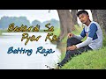 Bedardi se pyar ka song  jubin nautiyal song  shubham jaiswal  betting raja