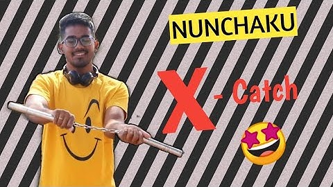 #Nunchaku X - Catch tutorial / #shanwaz