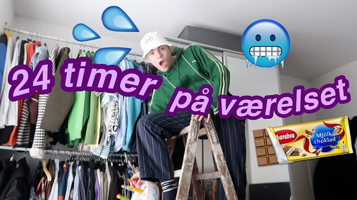 lever på mit værelse i 24 timer... intet nyt...