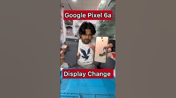 Google Pixel 6a Display Change only 10mins #shorts #google #viral #trending #youtubeshorts #mobile