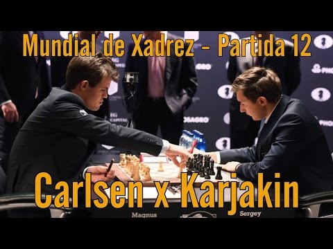 CarlsenKarjakin Campeonato Mundial 2016 - Partida 12 - Carlsen x