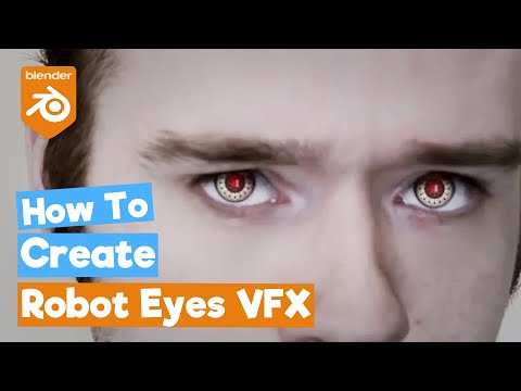 Blender Compositing Tutorial : Robot Eyes [VFX]