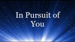 Video thumbnail of "In Pursuit of You - Jaye Thomas (Lyrics)"