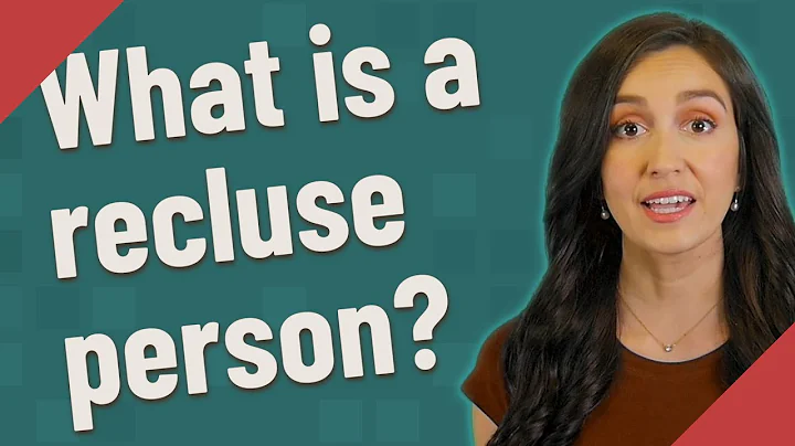 What is a recluse person?