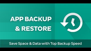 App Backup & Restore Ver6.0  Tutorial