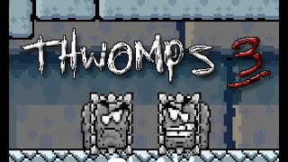 THE THWOMPS: episode 3 | Flash Archives