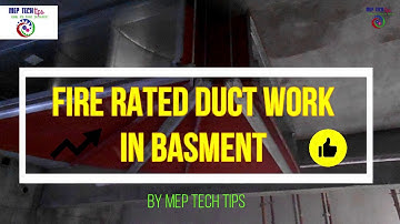 Fire Rated Duct Work Part-2 | Fire Rated Duct Work In Basement |Duct Work By MEP TECH TIPS