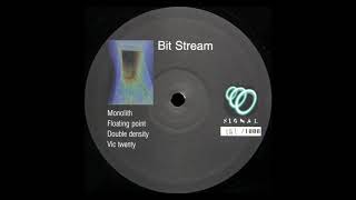 Bitstream - Monolith