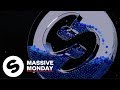 Spinnin' Massive Monday Mix [One Year Anniversary]