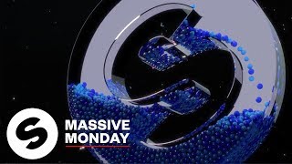 Spinnin' Massive Monday Mix [One Year Anniversary]