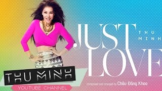 Just Love - Thu Minh [Official Lyric Video] Resimi