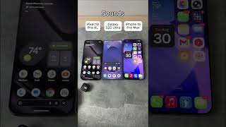 Pixel Vs Galaxy Vs Iphone Sounds