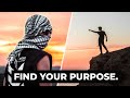 How to find your greatest purpose in life