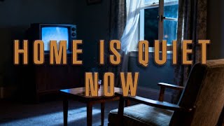 Home Is Quiet Now Cinematic Song Music Byts