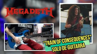 Calcando Solos - Episodio 87 Train Of Consequences Megadethmarty Friedman