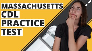Massachusetts CDL Practice Test 2023 (60 Questions with Explained Answers)