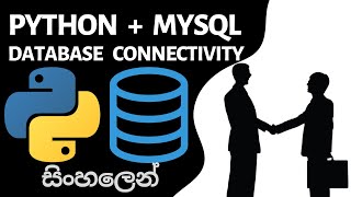 Python MySQL Database Connectivity | Sinhala